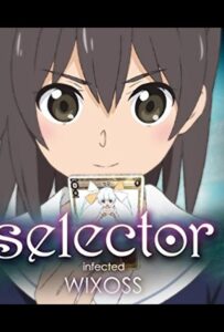 Селектор: Заражение WIXOSS Смотреть Аниме Все Сезоны и Серии Онлайн Бесплатно в Хорошем Качестве HD-8к на Русском